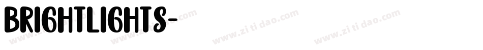 brightlights字体转换