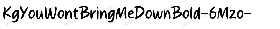 KgYouWontBringMeDownBold-6Mzo字体转换