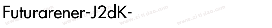 Futurarener-J2dK字体转换