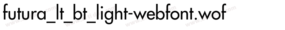 futura_lt_bt_light-webfont.woff字体转换