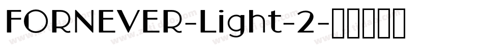 FORNEVER-Light-2字体转换