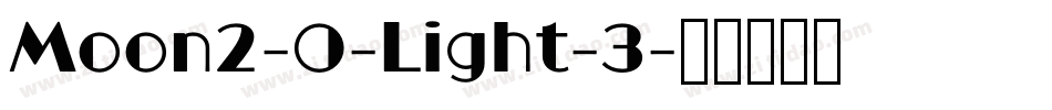 Moon2-0-Light-3字体转换