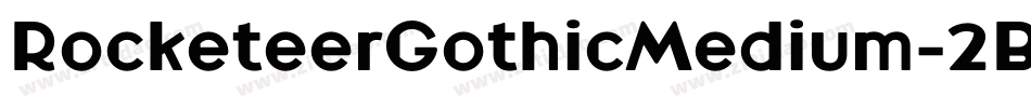 RocketeerGothicMedium-2Brd字体转换