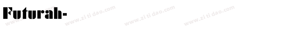 Futurah字体转换