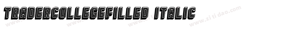 TraderCollegeFilled-Italic字体转换