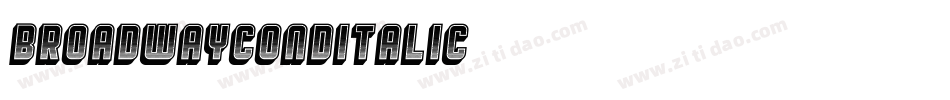 BroadwayCondItalic字体转换