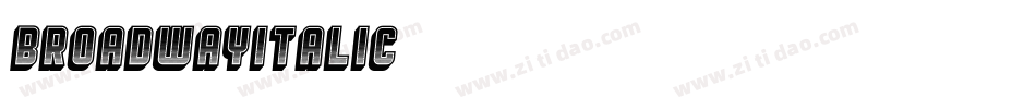 BroadwayItalic字体转换
