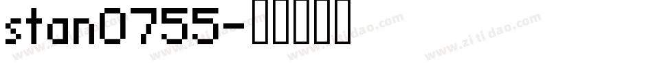 stan0755字体转换