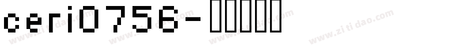 ceri0756字体转换