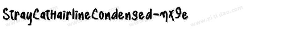 StrayCatHairlineCondensed-MX9e字体转换