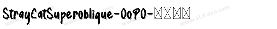 StrayCatSuperoblique-OoPO字体转换