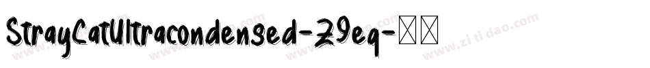 StrayCatUltracondensed-Z9eq字体转换