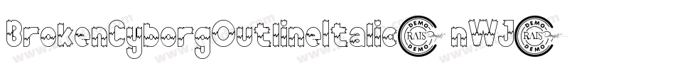 BrokenCyborgOutlineItalic-nWJ1字体转换