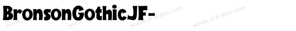 BronsonGothicJF字体转换