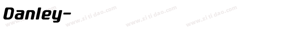 Danley字体转换