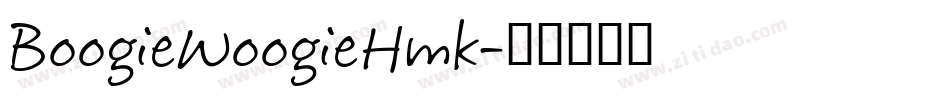 BoogieWoogieHmk字体转换