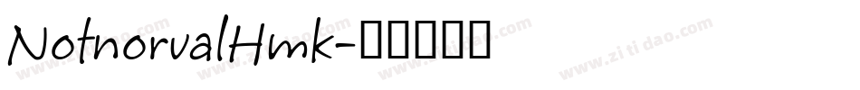 NotnorvalHmk字体转换
