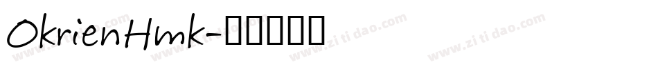 OkrienHmk字体转换