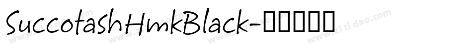 SuccotashHmkBlack字体转换
