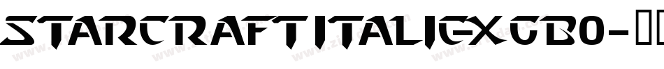 StarcraftItalic-xGB0字体转换