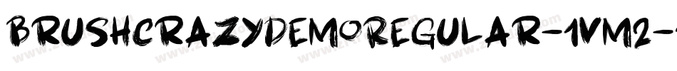 BrushcrazyDemoRegular-1vm2字体转换