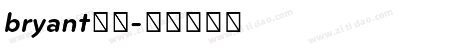 bryant字库字体转换