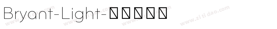 Bryant-Light字体转换