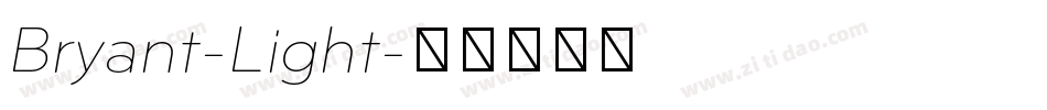 Bryant-Light字体转换