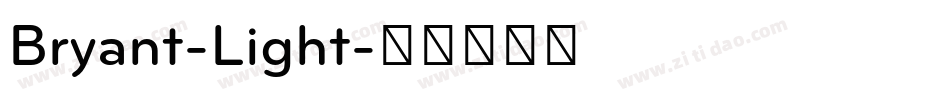 Bryant-Light字体转换