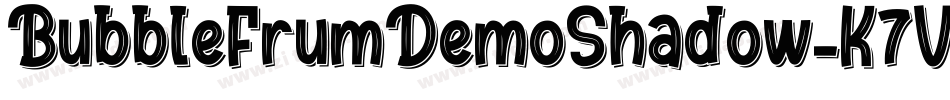 BubbleFrumDemoShadow-K7V3X字体转换