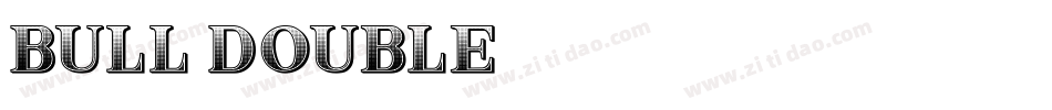 Bull-Double字体转换