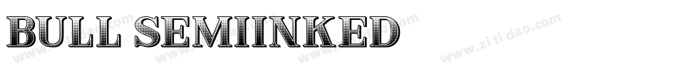 Bull-SemiInked字体转换