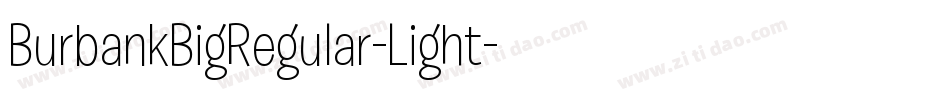 BurbankBigRegular-Light字体转换