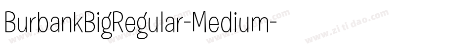 BurbankBigRegular-Medium字体转换