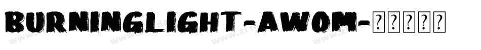 BurningLight-AwoM字体转换