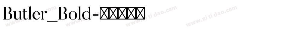 Butler_Bold字体转换