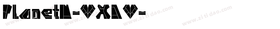 PlanetN-VXDV字体转换