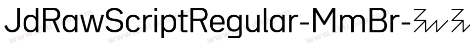 JdRawScriptRegular-MmBr字体转换