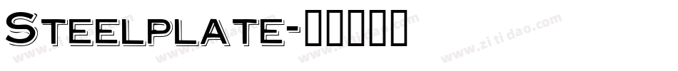 Steelplate字体转换