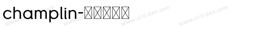 champlin字体转换