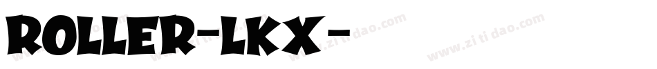 Roller-lKX字体转换