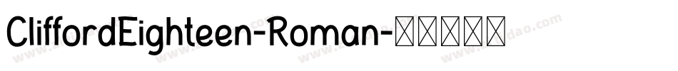 CliffordEighteen-Roman字体转换
