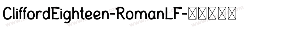 CliffordEighteen-RomanLF字体转换