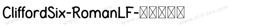 CliffordSix-RomanLF字体转换