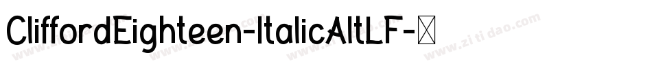 CliffordEighteen-ItalicAltLF字体转换