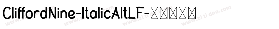 CliffordNine-ItalicAltLF字体转换