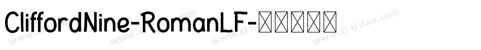 CliffordNine-RomanLF字体转换