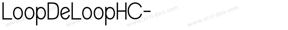 LoopDeLoopHC字体转换