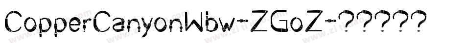 CopperCanyonWbw-ZGoZ字体转换