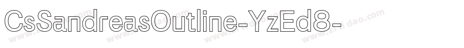 CsSandreasOutline-YzEd8字体转换